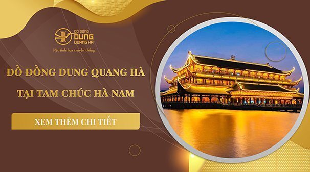 Chào mừng chi nhánh mới - Gian hàng Đồ đồng Dung Quang Hà tại chùa Tam Chúc
