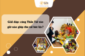 Giải đáp: cúng Thần Tài vào giờ nào giúp thu tài hút lộc?