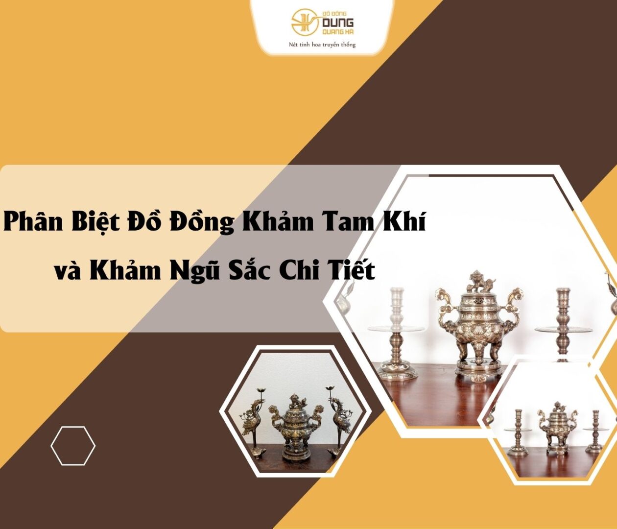 Phân Biệt Đồ Đồng Khảm Tam Khí và Khảm Ngũ Sắc Chi Tiết